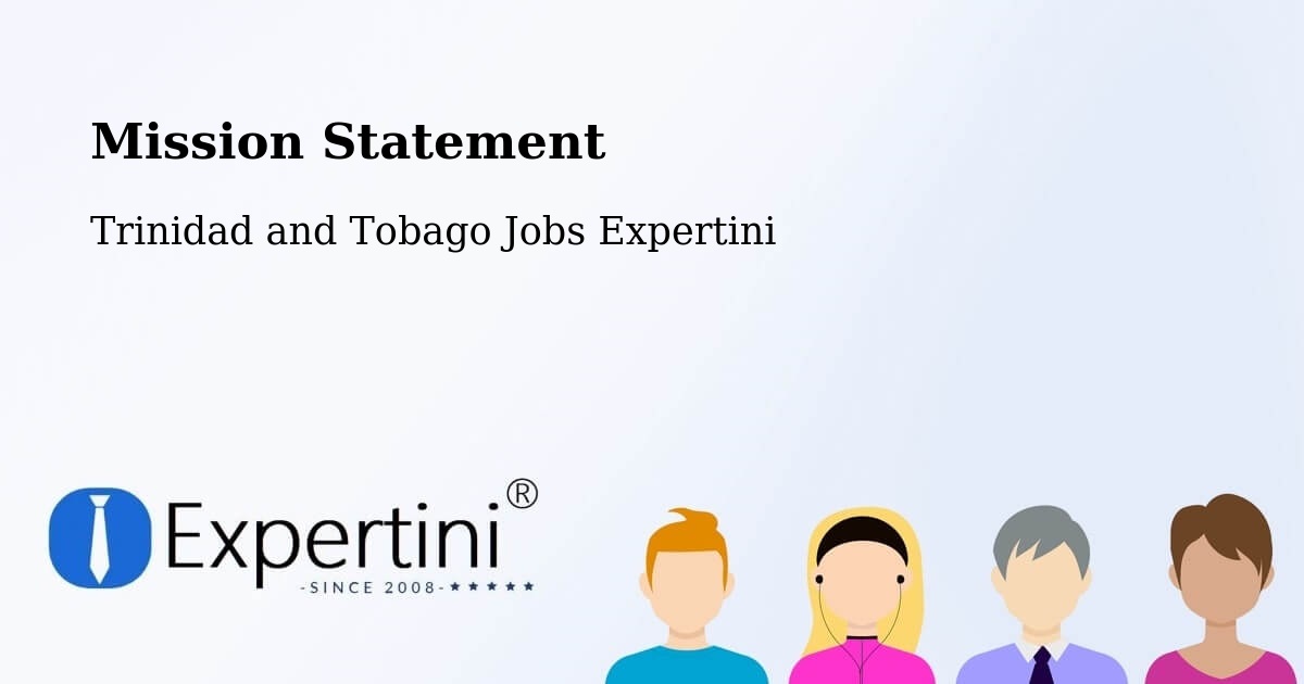 Corporate Mission – Paradise - Trinidad and Tobago Jobs Expertini